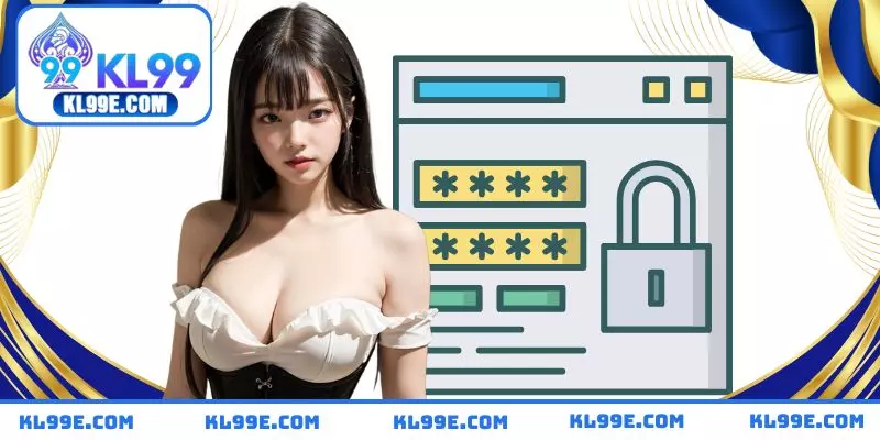 Cung cấp đủ thông tin truy cập theo yêu cầu hệ thống 
